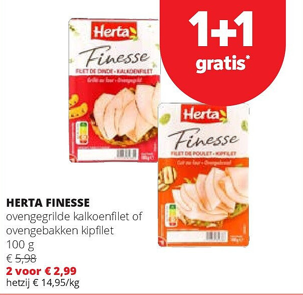 HERTA FINESSE ovengegrilde kalkoenfilet of ovengebakken kipfilet 100 g