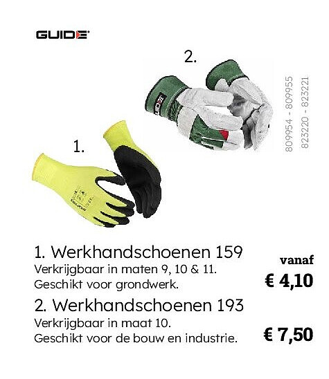 1. Werkhandschoenen 159 Verkrijgbaar in maten 9, 10 & 11. Geschikt voor grondwerk.