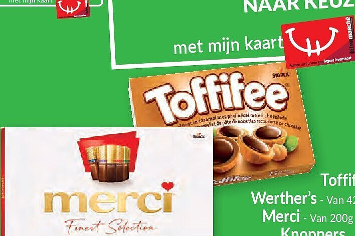 Toffifee, Werther's, Merci en Knoppers
