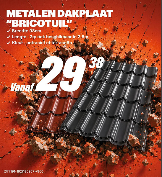METALEN DAKPLAAT “BRICOTUIL”