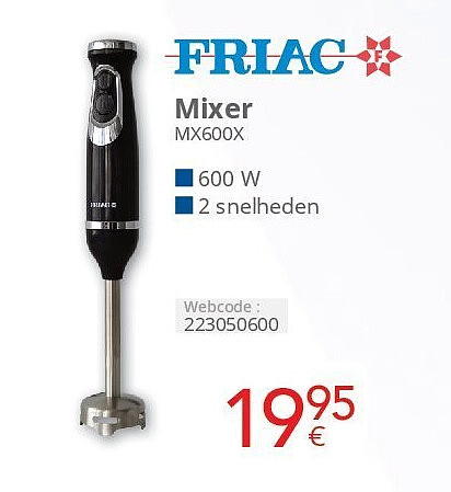 Friac Mixer MX600X