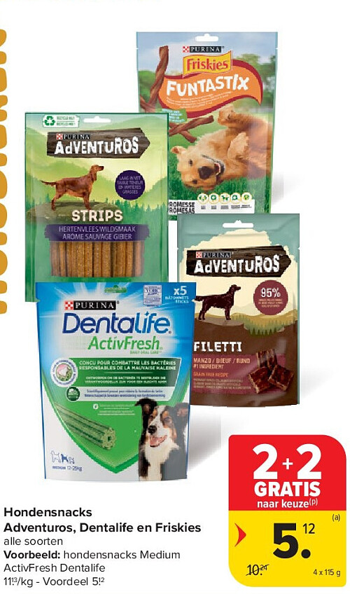 Hondensnacks Adventuros, Dentalife en Friskies