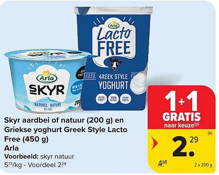 Skyr aardbei of natuur (200 g) en Griekse yoghurt Greek Style Lacto Free (450 g) Arla
