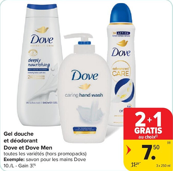 Gel douche et déodorant Dove et Dove Men 3 x 250 ml