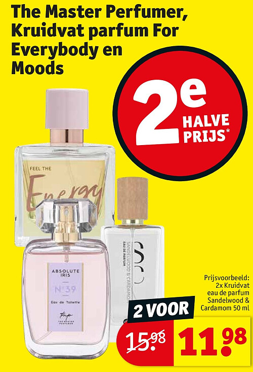 The Master Perfumer, Kruidvat parfum For Everybody en Moods