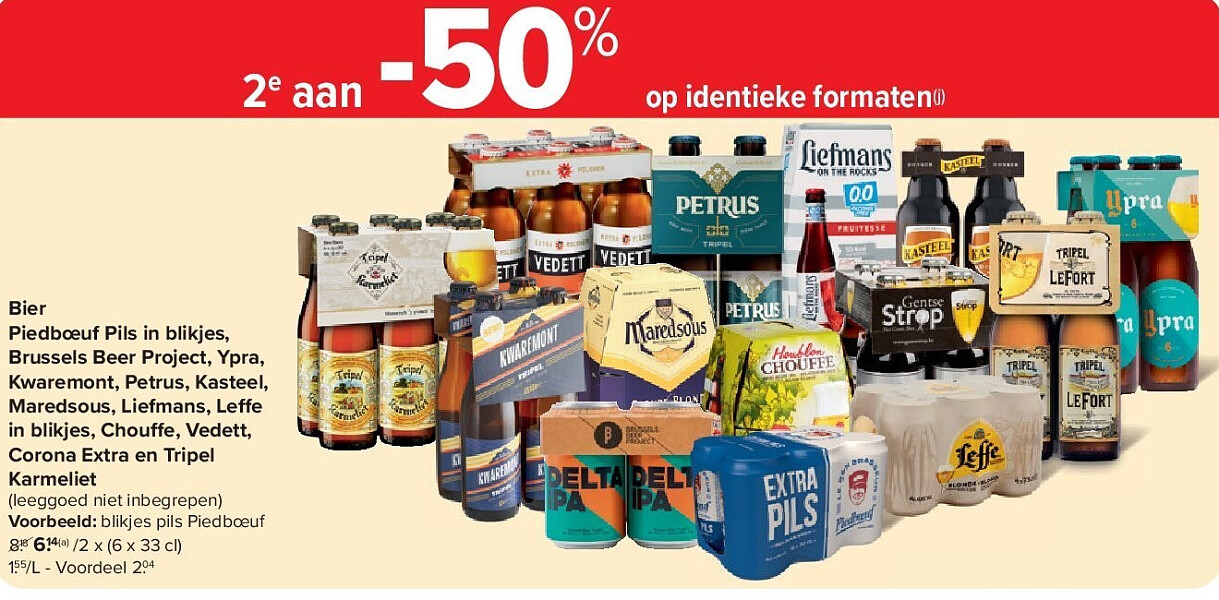 Bier Piedbœuf Pils in blikjes, Brussels Beer Project, Ypra, Kwaremont, Petrus, Kasteel, Maredsous, Liefmans, Leffe in blikjes, Chou e, Vedett, Corona Extra en Tripel Karmeliet