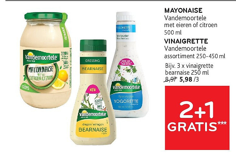 MAYONAISE Vandemoortele met eieren of citroen 500 ml VINAIGRETTE Vandemoortele assortiment 250-450 ml
