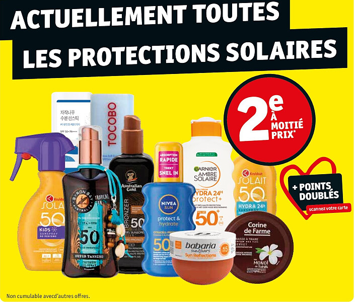 ACTUELLEMENT TOUTES LES PROTECTIONS SOLAIRES