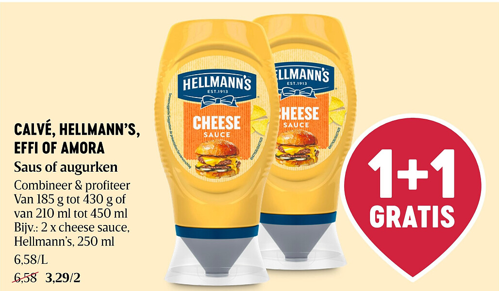CALVÉ, HELLMANN’S, EFFI OF AMORA Saus of augurken