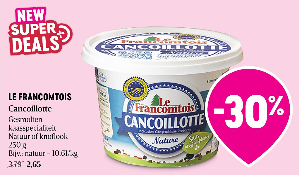 LE FRANCOMTOIS Cancoillotte