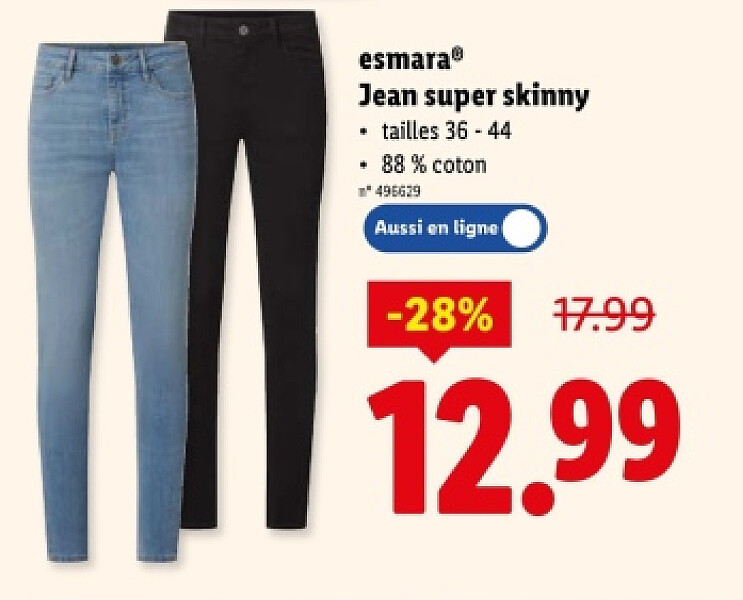 Jean super skinny