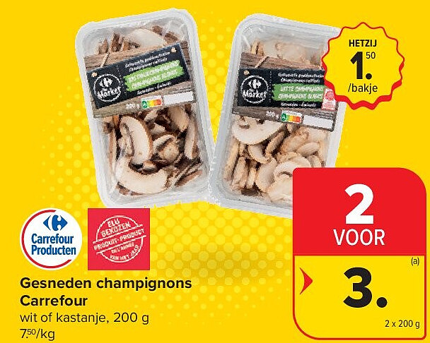 Gesneden champignons Carrefour