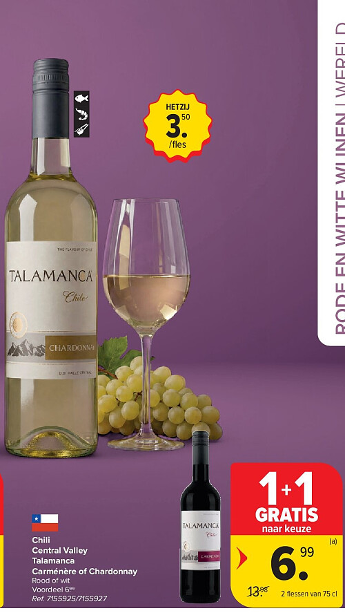 Chili Central Valley Talamanca Carménère of Chardonnay