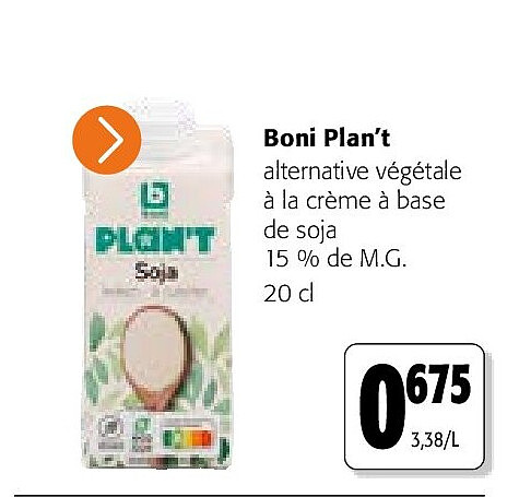 Boni Plan’t alternative végétale à la crème à base de soja 15 % de M.G. 20 cl
