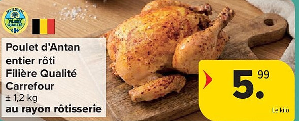 Poulet d’Antan entier rôti Filière Qualité Carrefour