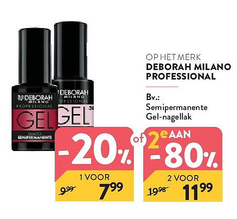 OP HET MERK DEBORAH MILANO PROFESSIONAL
