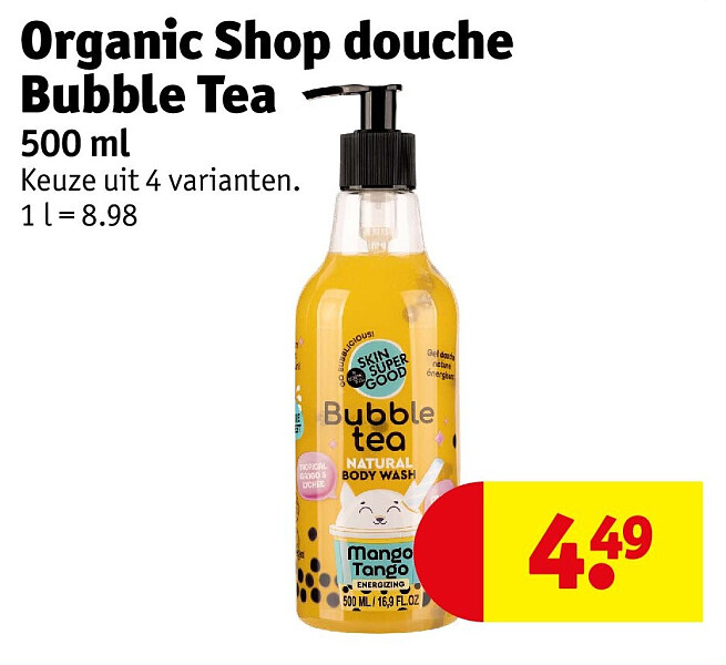 Organic Shop douche Bubble Tea