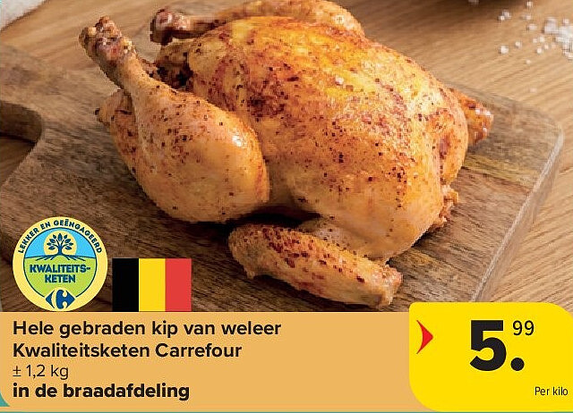 Hele gebraden kip van weleer Kwaliteitsketen Carrefour