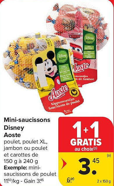 Mini-saucissons Disney Aoste 2 x 150 g