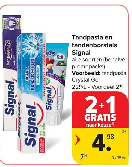 Tandpasta en tandenborstels Signal