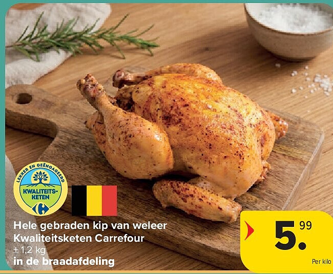 Hele gebraden kip van weleer Kwaliteitsketen Carrefour