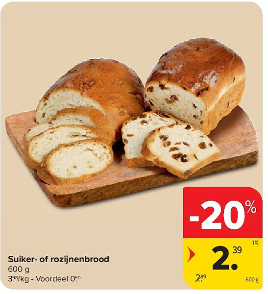 Suiker- of rozijnenbrood