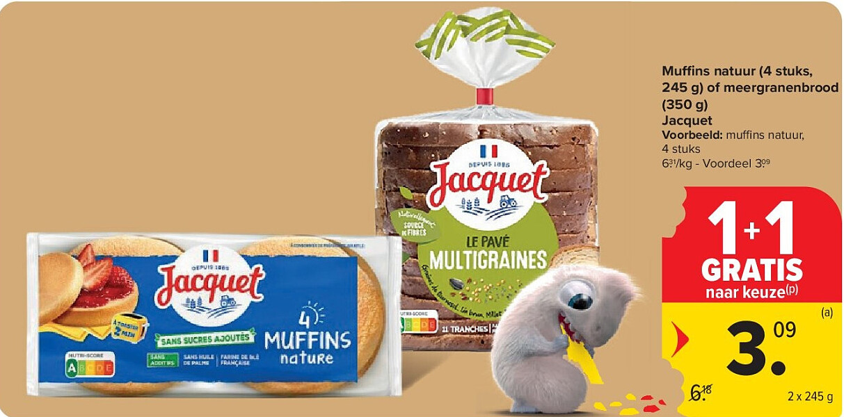 Muffins natuur (4 stuks, 245 g) of meergranenbrood (350 g) Jacquet