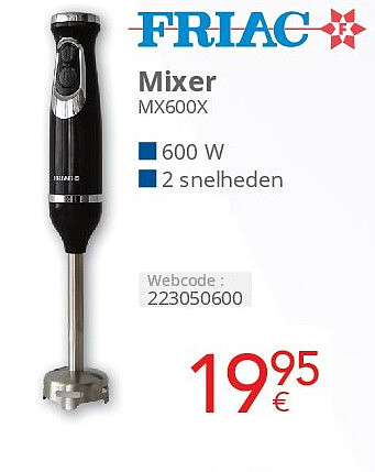 Friac Mixer MX600X