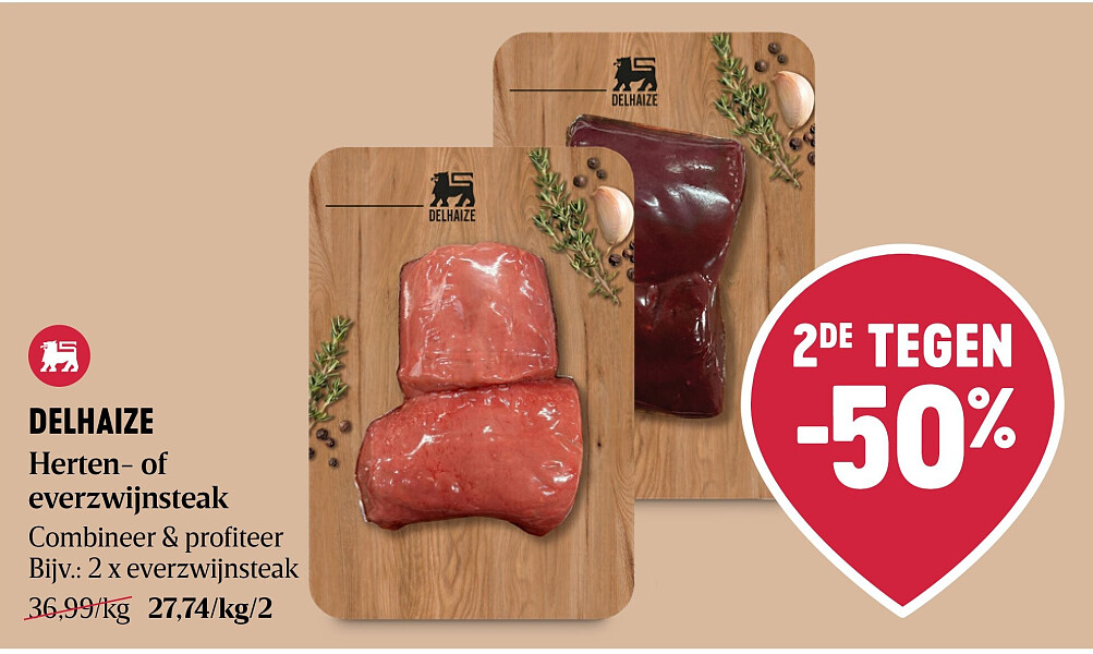 DELHAIZE Herten- of everzwijnsteak