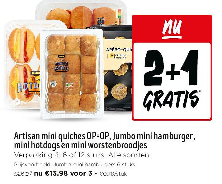 Artisan mini quiches OP=OP, Jumbo mini hamburger, mini hotdogs en mini worstenbroodjes