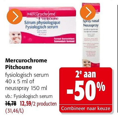 Mercurochrome Pitchoune Fysiologisch serum