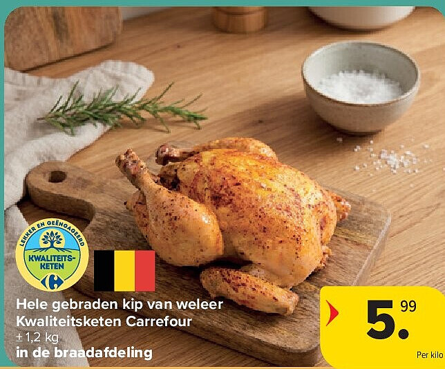 Hele gebraden kip van weleer Kwaliteitsketen Carrefour
