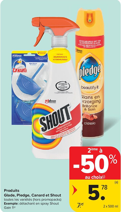 Produits Glade, Pledge, Canard et Shout 2 x 500 ml