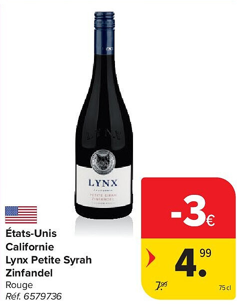 États-Unis Californie Lynx Petite Syrah Zinfandel
