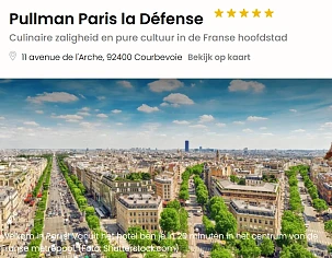 Zin in een weekendje Parijs? 📍 Bij Pullman Paris La Défense loopt nu een flash sale tot 8 juni – vanaf €84,50 p.p. voor 1 nacht.
