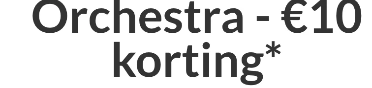 Kortingscode Orchestra -€10