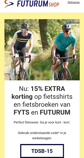 15% EXTRA korting op fietsshirts en fietsbroeken van FYTS en FUTURUM