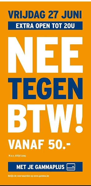 Alleen vandaag: NEE tegen BTW bij GAMMA!
