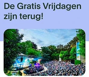Gratis Vrijdagen in het OLT Rivierenhof Deurne