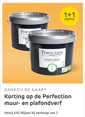 Perfection verf Muur & Plafond 1+1 gratis