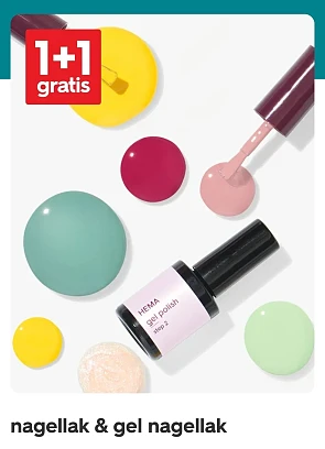 Nagellak en gelpolish 1+1 gratis bij Hema