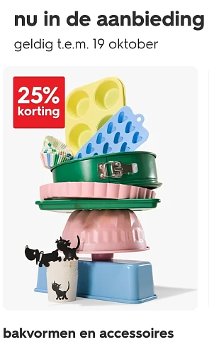 bakvormen en asseccoires -25%