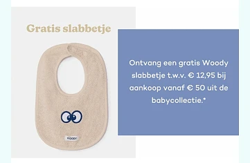 Gratis slabbetje bij Woody