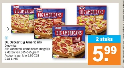 Dr. Oetker Big Americans pizza - 2 stuks €5,99