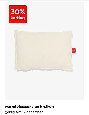 Warmtekussens en kruiken 30% bij hema