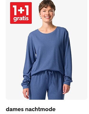 1+1 gratis op dames nachtmode, thermisch ondergoed