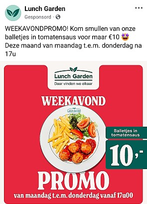 Lunch garden €10 voor balletjes in tomatensaus in de week