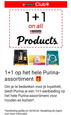 1+1 op het hele Purina-assortiment (cashback)