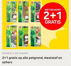 2+1 op alle potgrond, meststof en schors