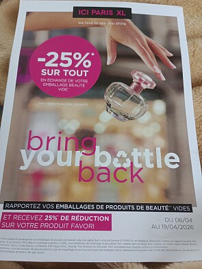 -25% chez ICI Paris XL 🌼 Bring back your bottle